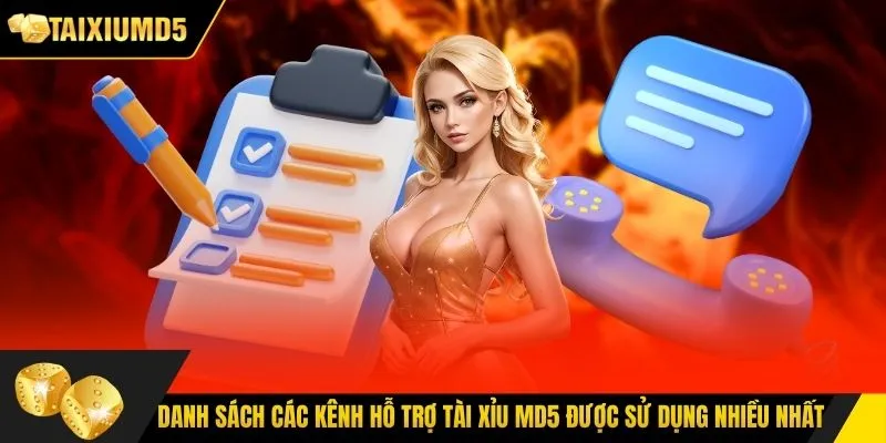 Danh sách các kênh hỗ trợ tài xỉu md5 được sử dụng nhiều nhất