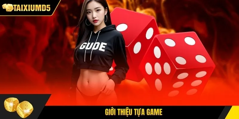 Giới thiệu tựa game